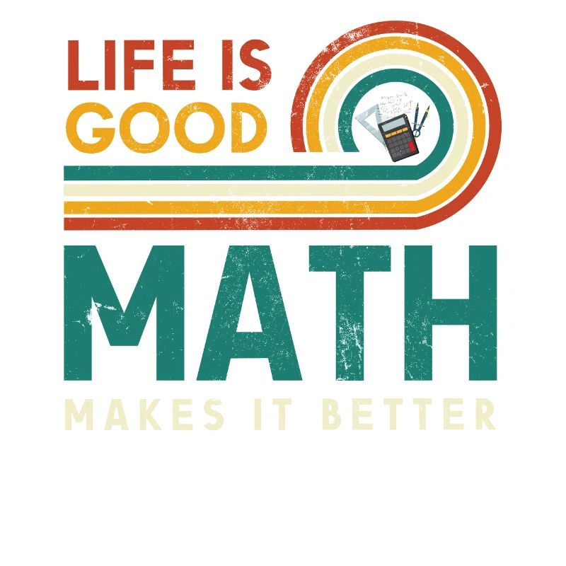Life is a good math makes it