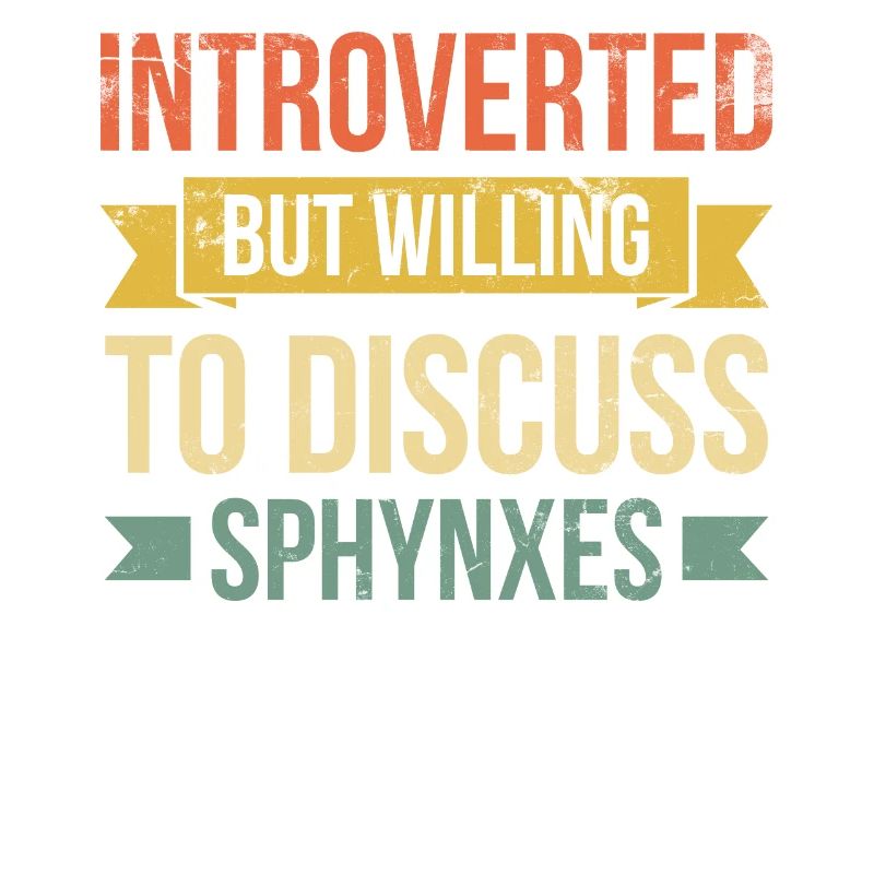 Introverted, But Ready to Talk About Sphynxes