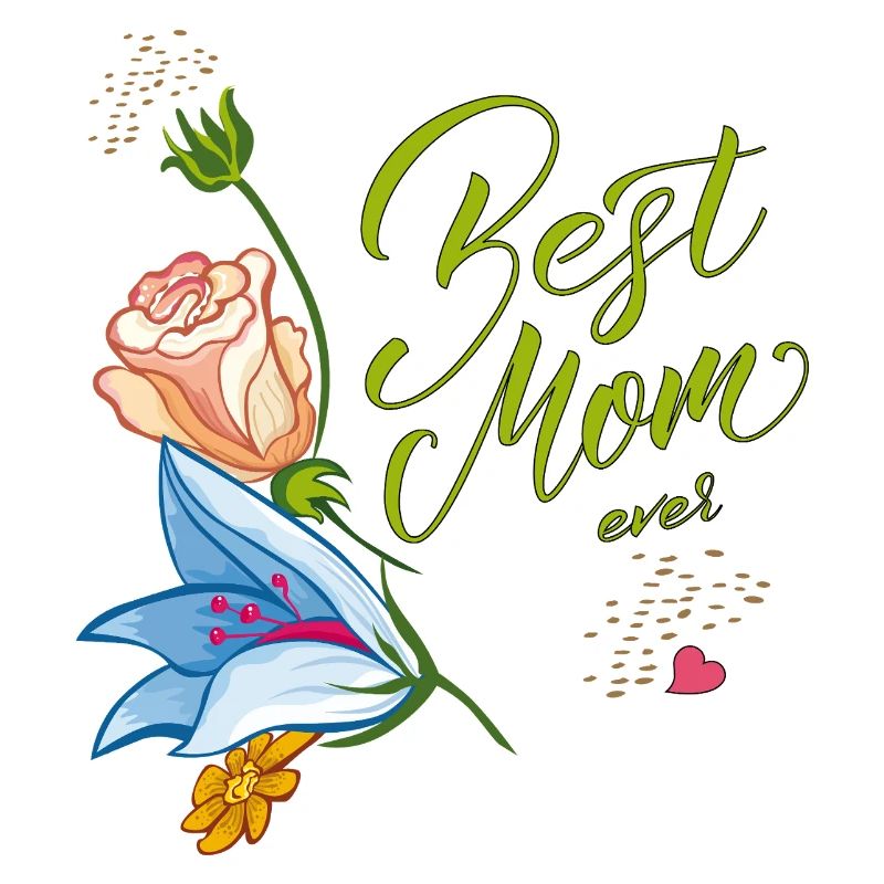 best mom ever