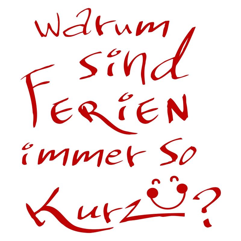 Ferien Urlaub