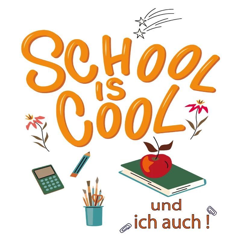 Schule ist Cool  Schulkind