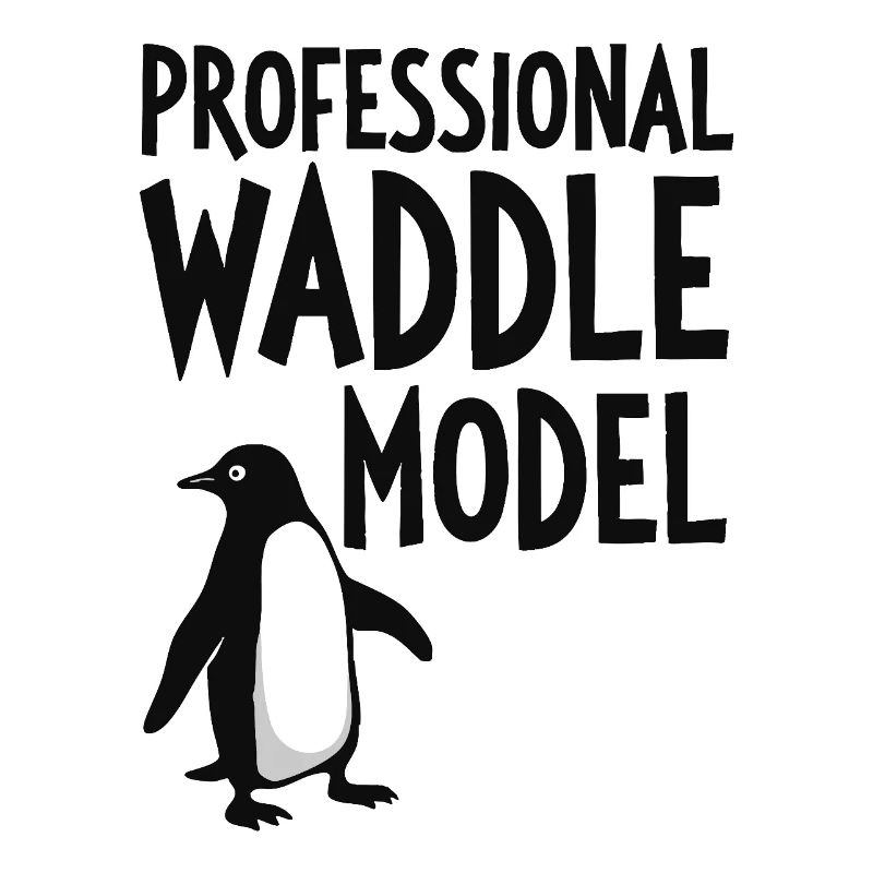 Professional Waddle Model 