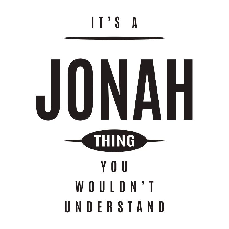 It's a Jonah Thing Personalized Name