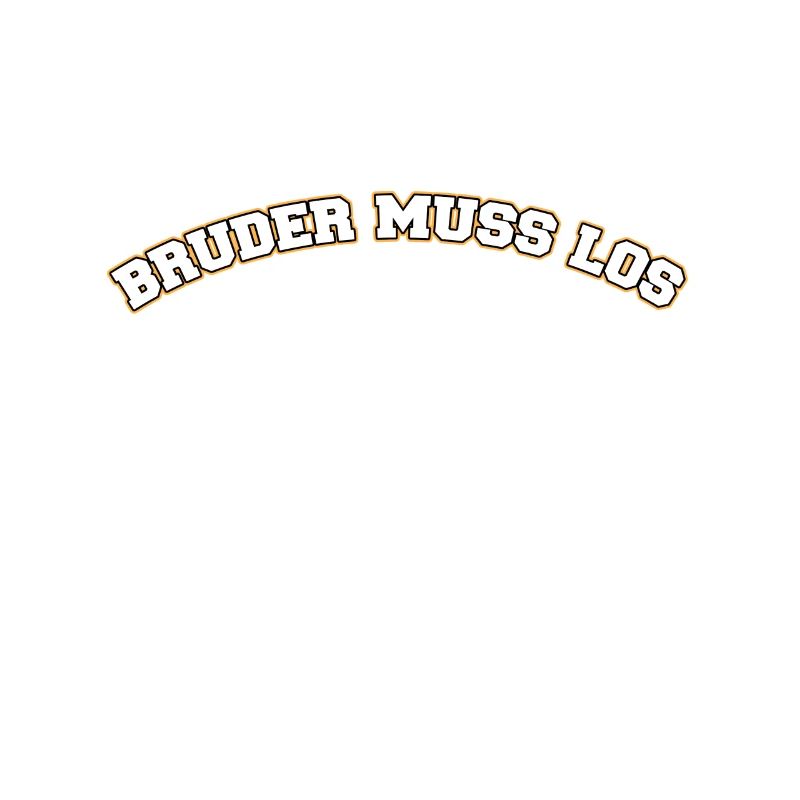 Bruder muss los