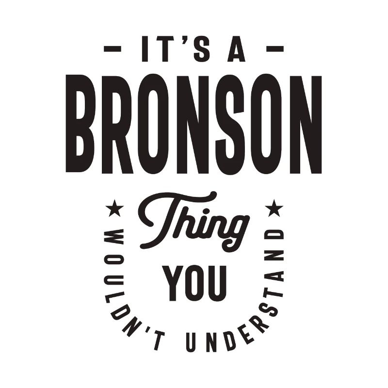 C’est un truc Bronson - Nom Bronson
