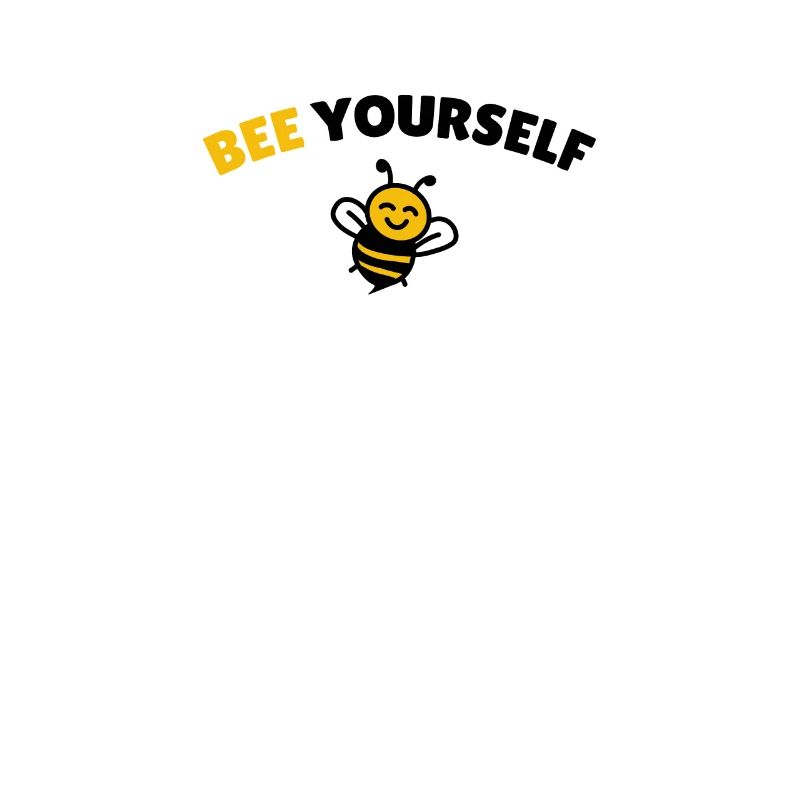 Bee yourself