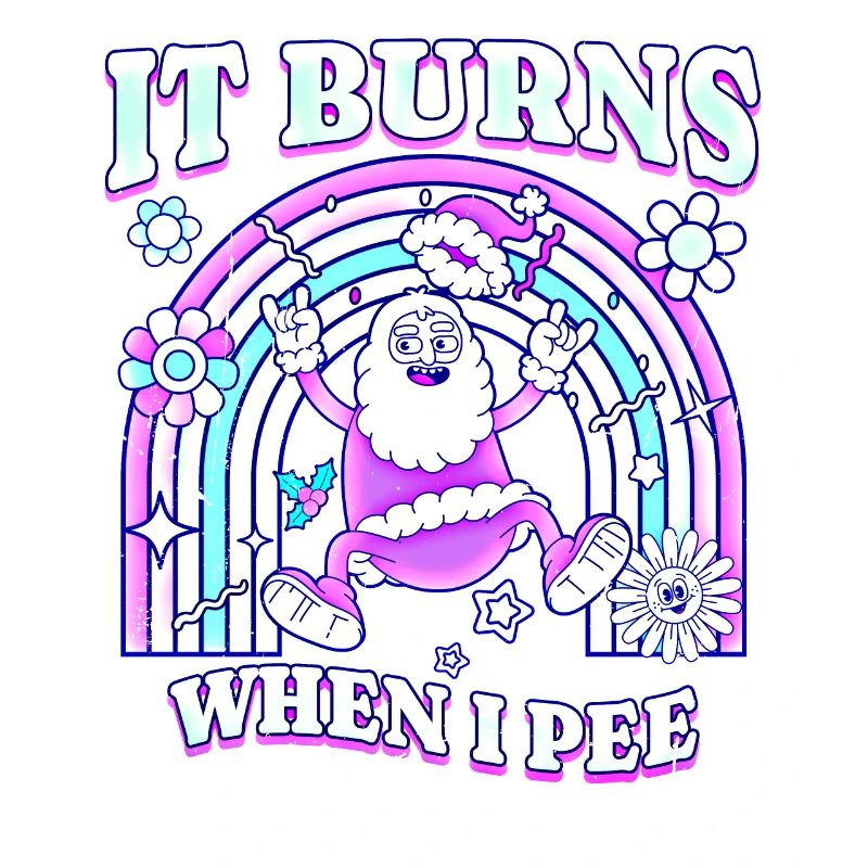 Winter Edition "It Burns when i Pee"! sarcastic