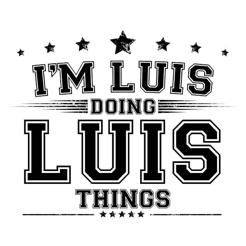 i’m Luis doing Luis things