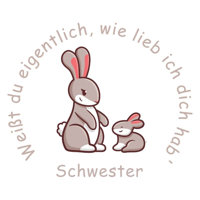 Schwester | lieb haben