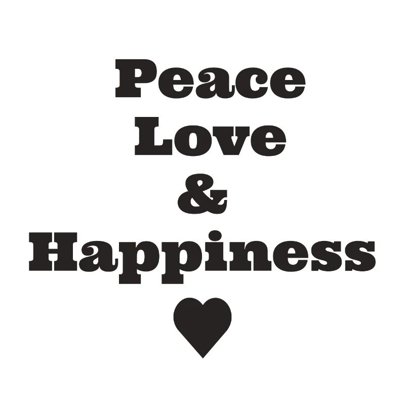 Peace Love & Happiness