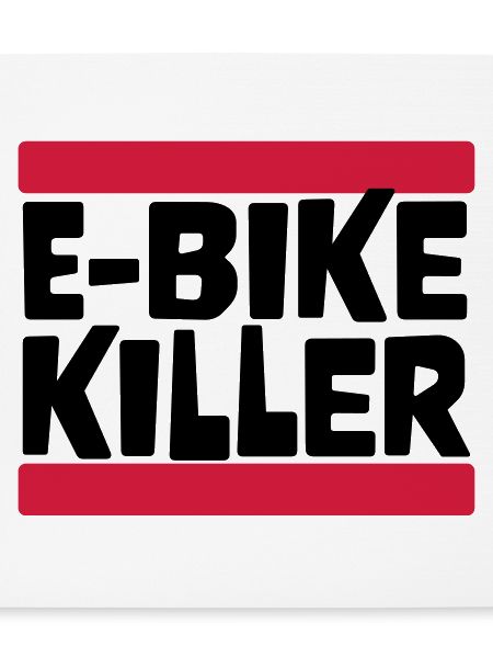 E BIKE KILLER