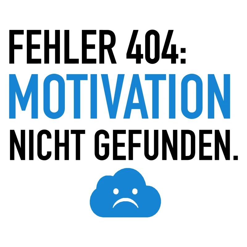 Fehler 404 Motivation