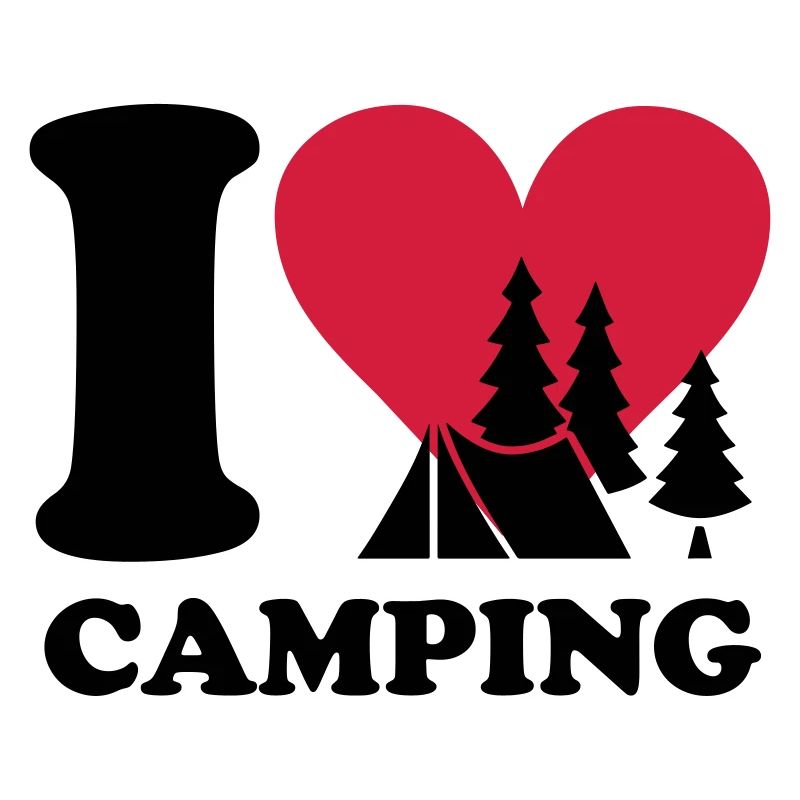 i love camping