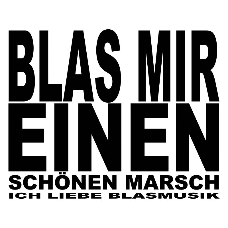 Blas mir einen
