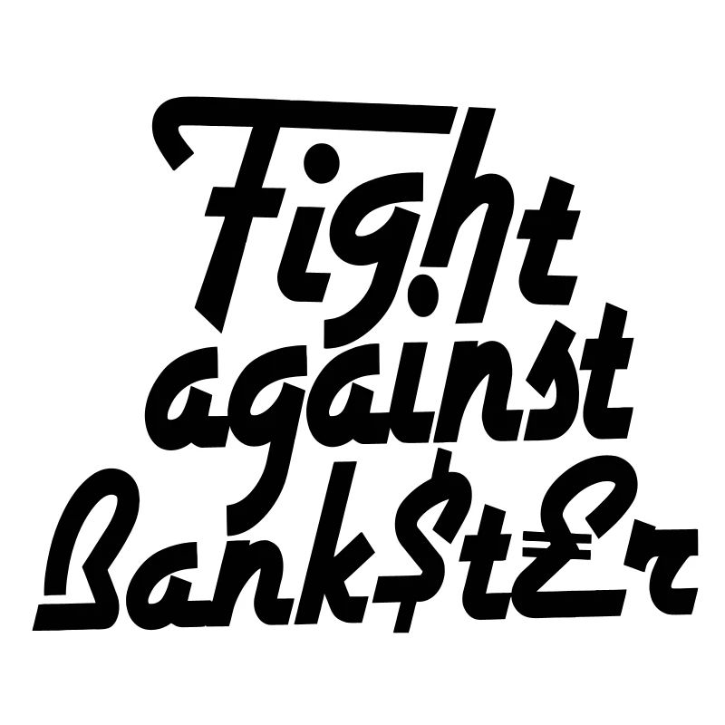 Fight against Bankster