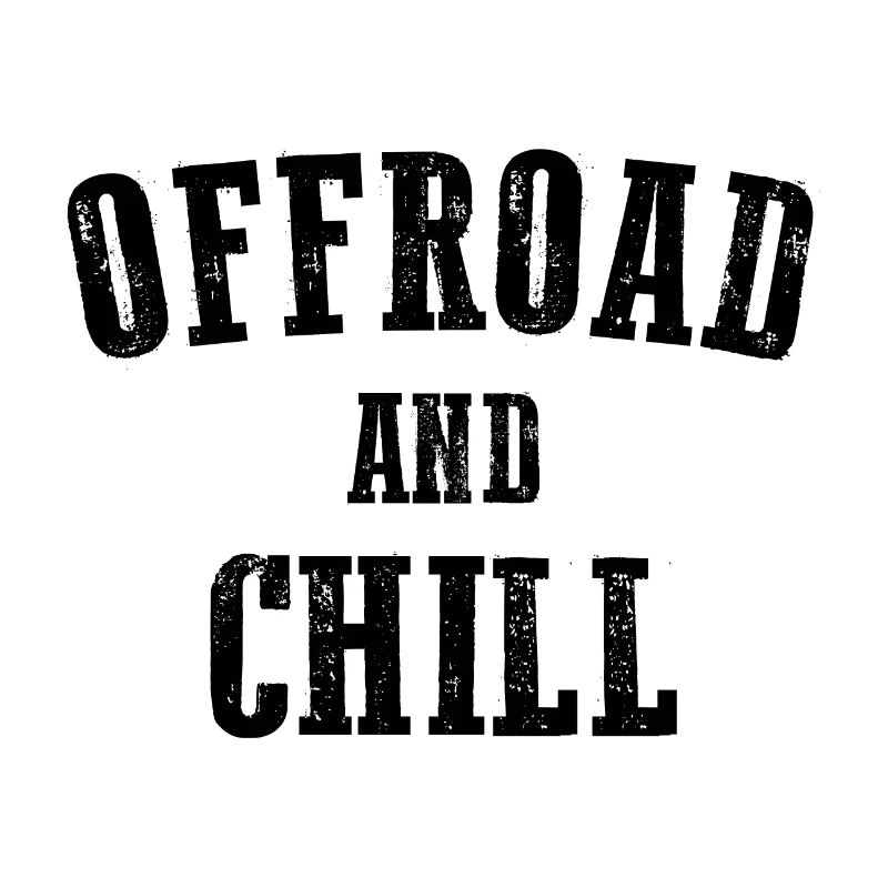 OFFROAD UND CHILL