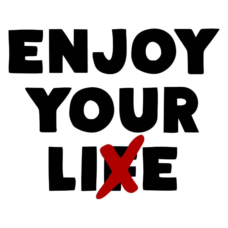 Enjoy Your Lie