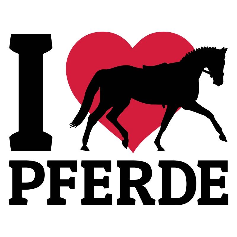 I love Pferde