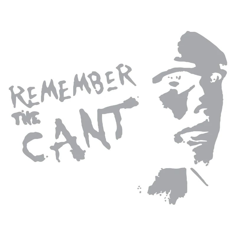 remember the cant