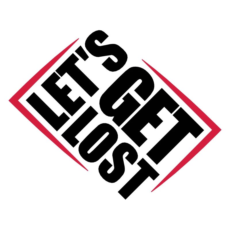 Lets Get Lost