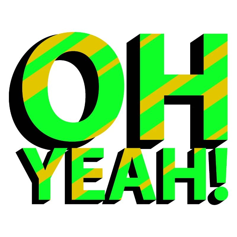 OH YEAH!