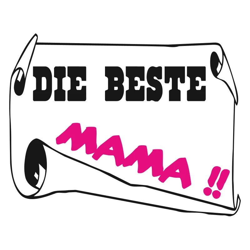 Die beste mama