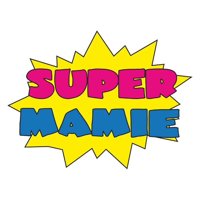 Super mamie