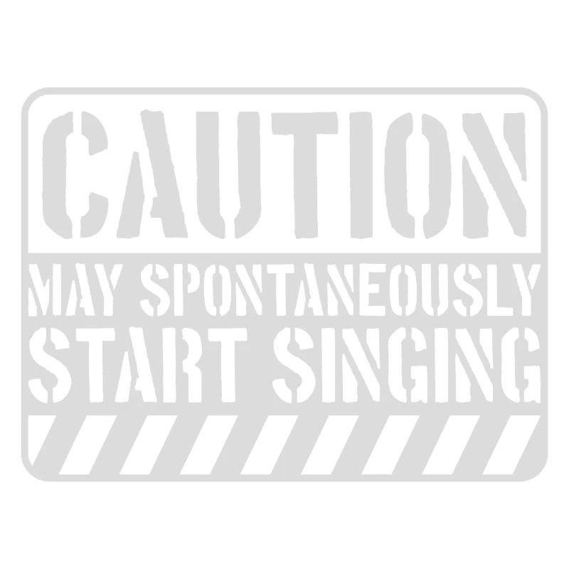 may spontaneously start singing