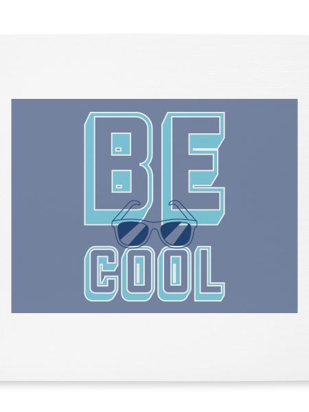 Be Cool