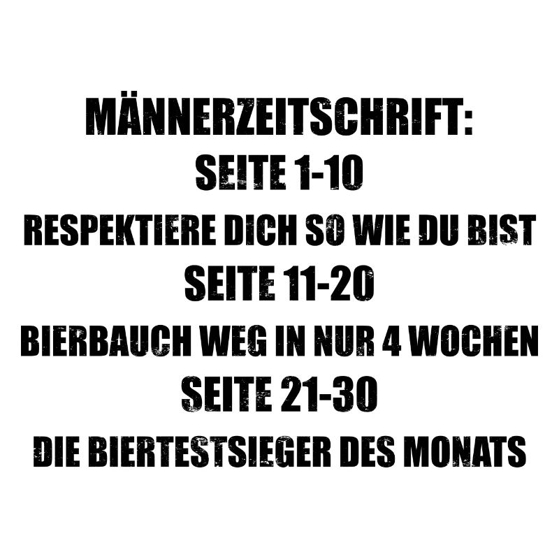 MÄNNERZEITSCHRIFT - lustiger Spruch