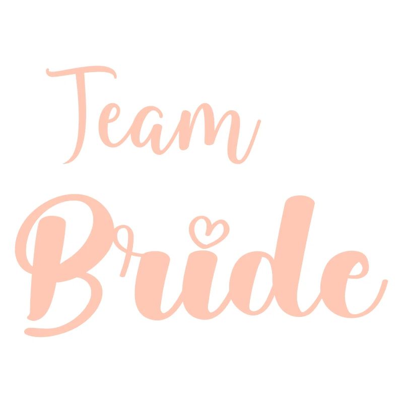 team bride