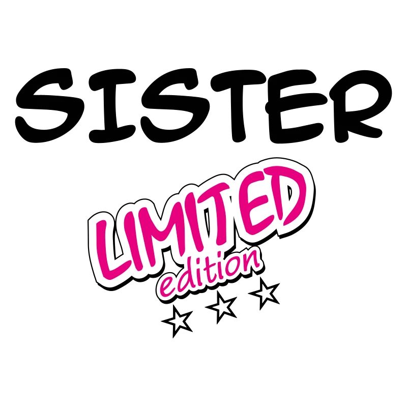 SISTER LIMITIERTE EDITION