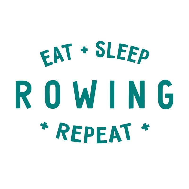 Manger dormir ramer Répéter - Aviron - Rameurs