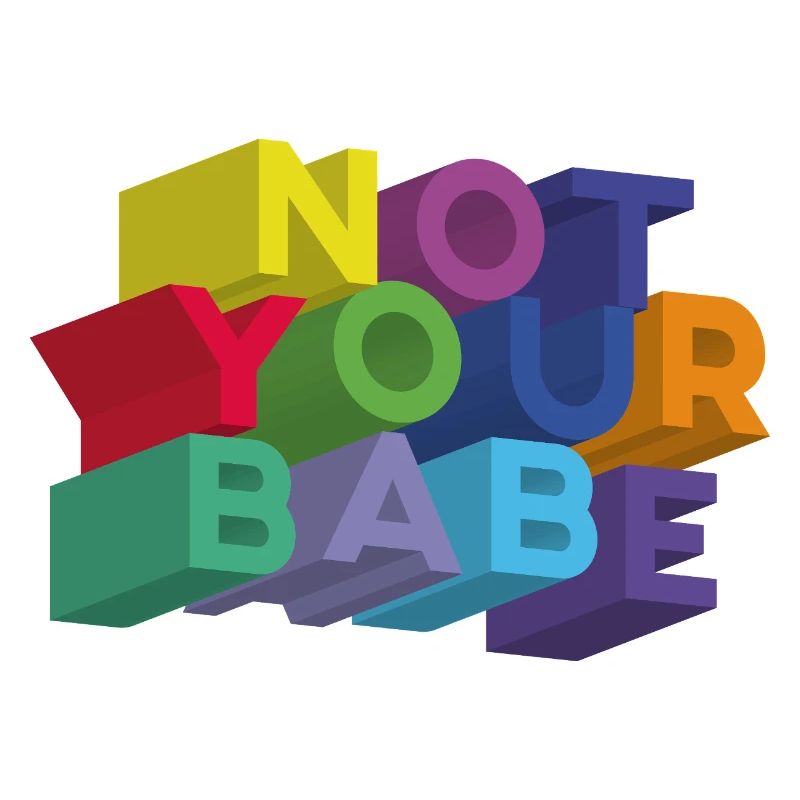 NICHT DEIN BABY