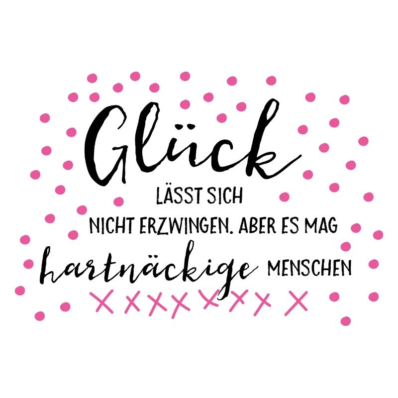 Glück...