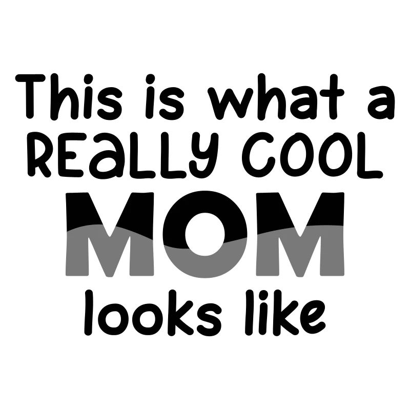 Really Cool Mom