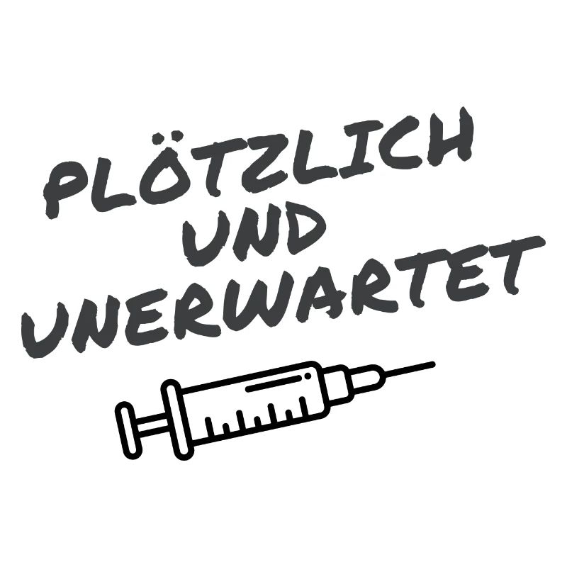 Plötzlich und Unerwartet