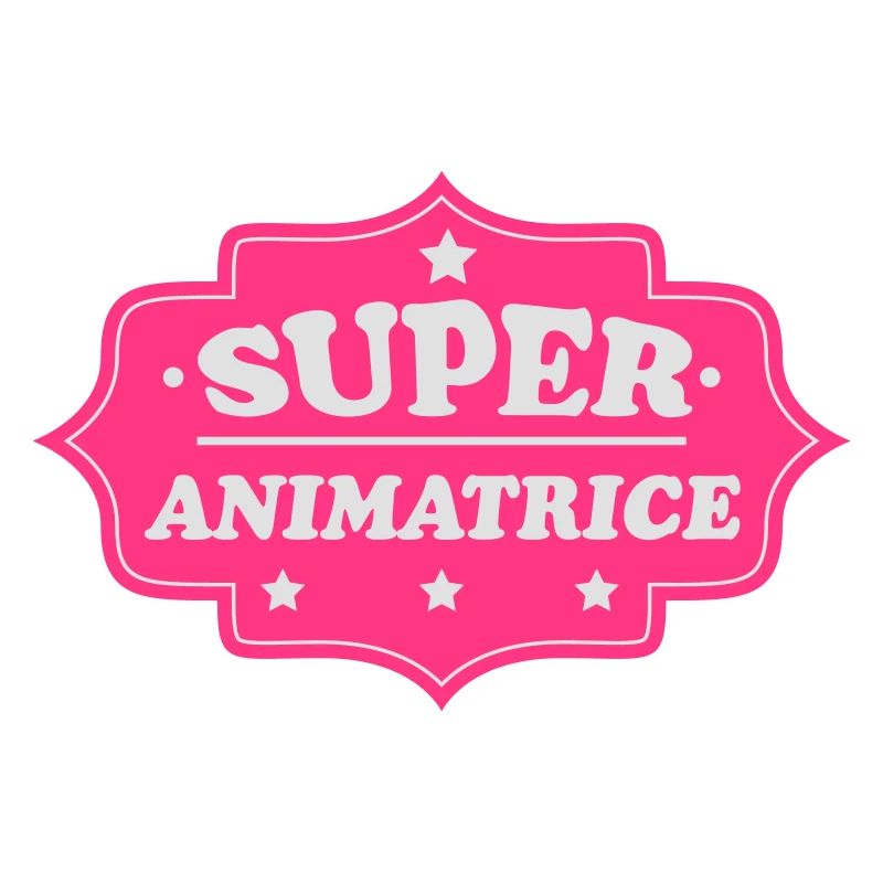 Super animatrice