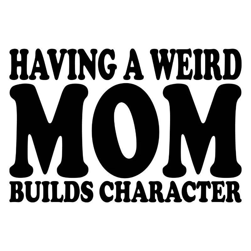 Eine seltsame Mutter baut Charakter auf