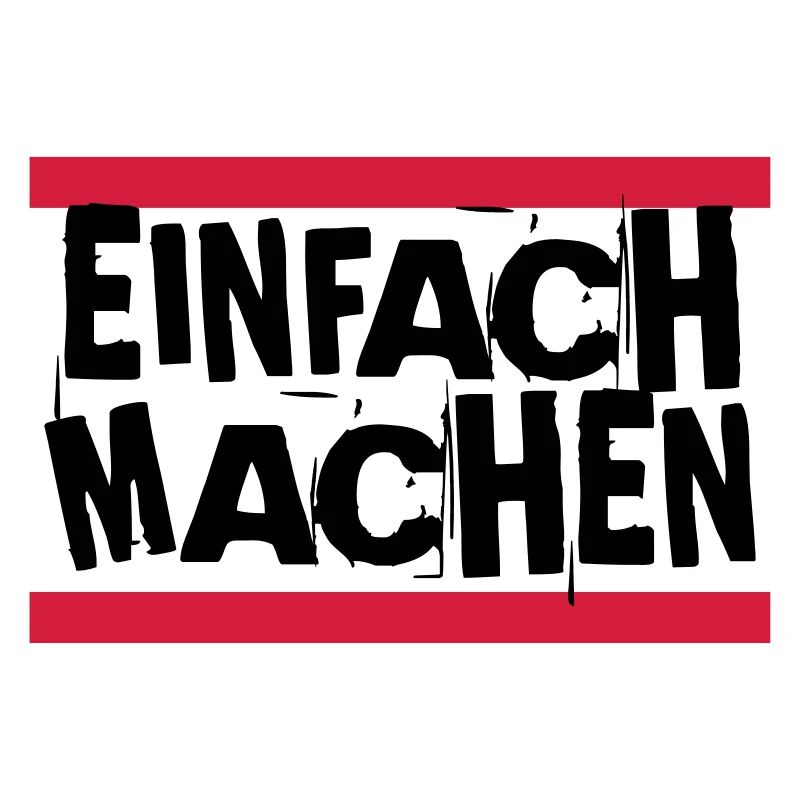EINFACH MACHEN