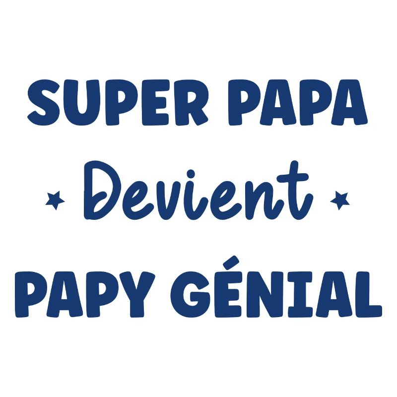 Super papa devient papy génial