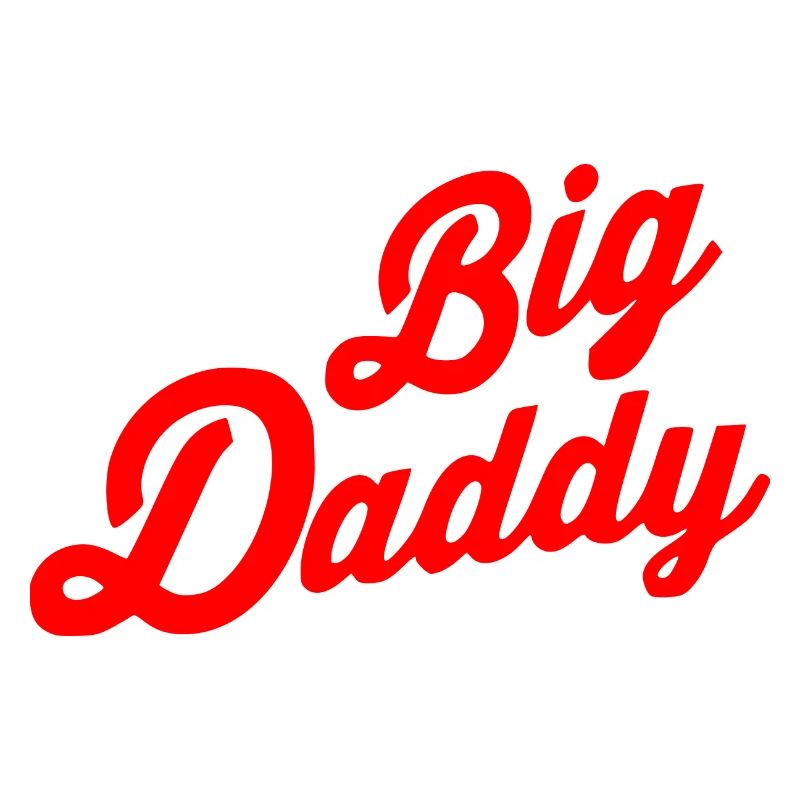 Big daddy