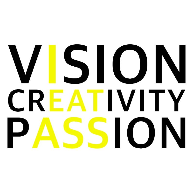 Vision, Creativity, Passion | Motivation