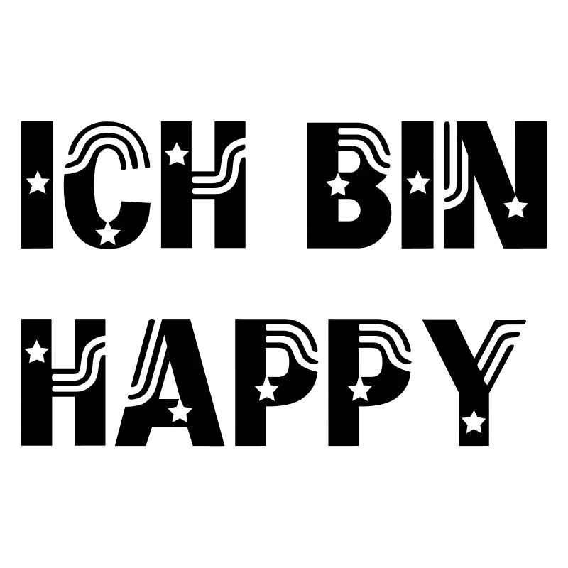 ICH BIN HAPPY