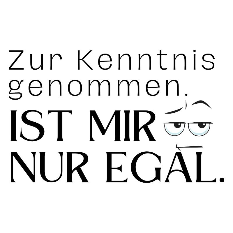 Ist mir egal