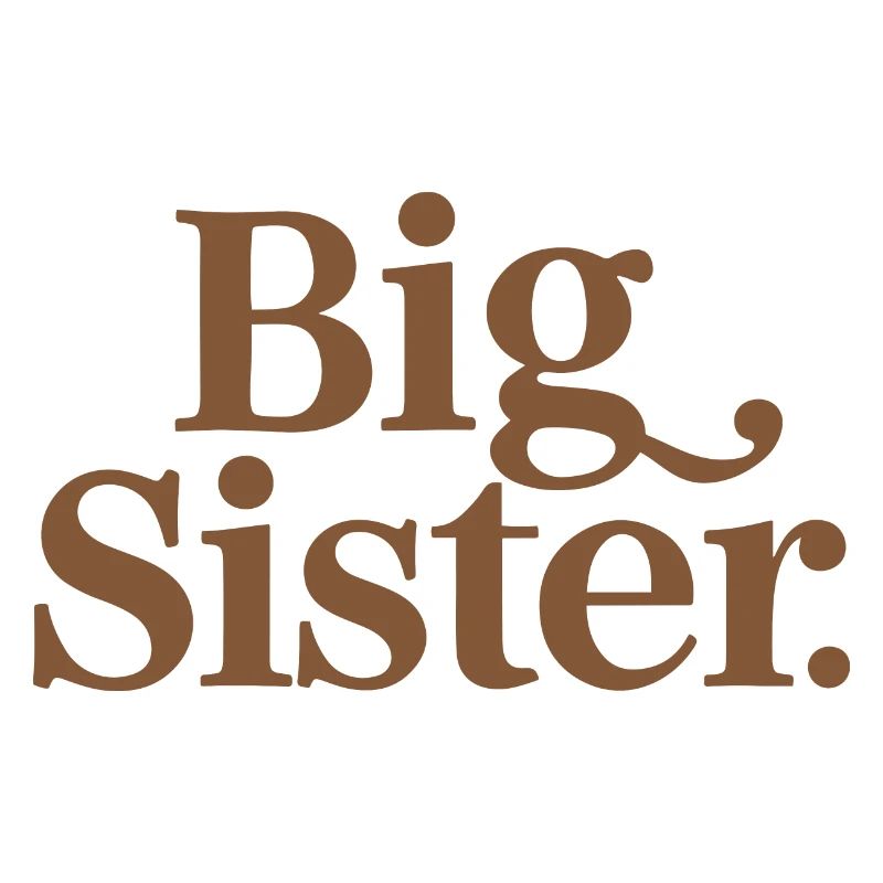 GROßE SCHWESTER