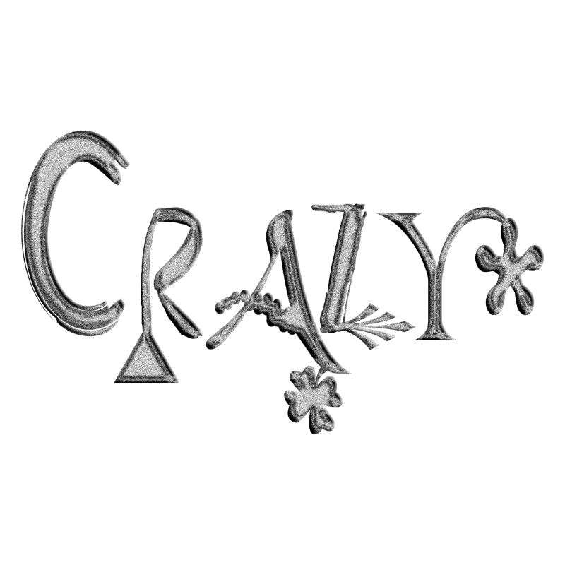 Crazy