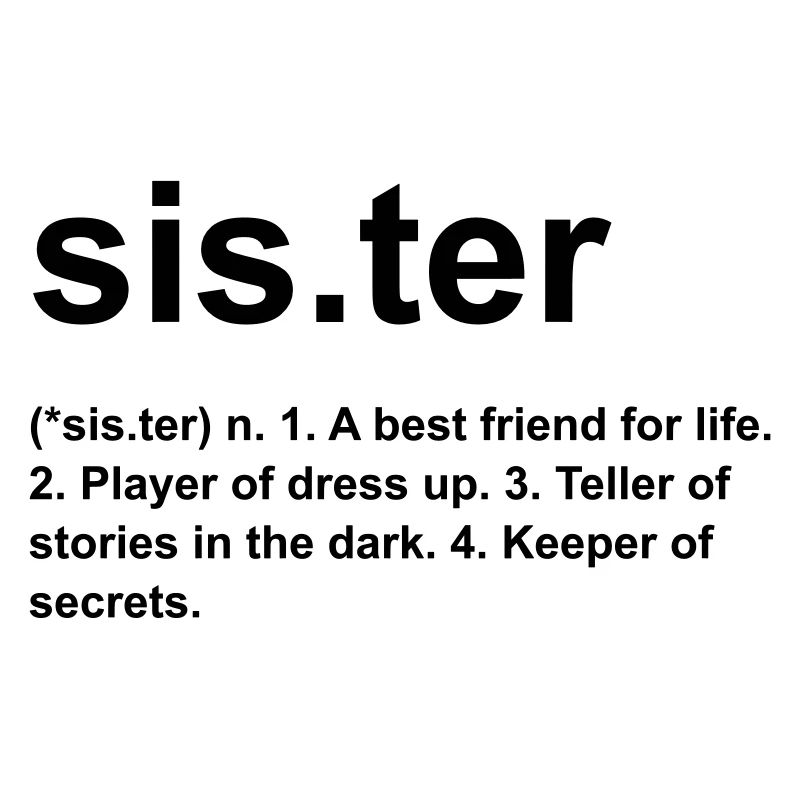 sister
