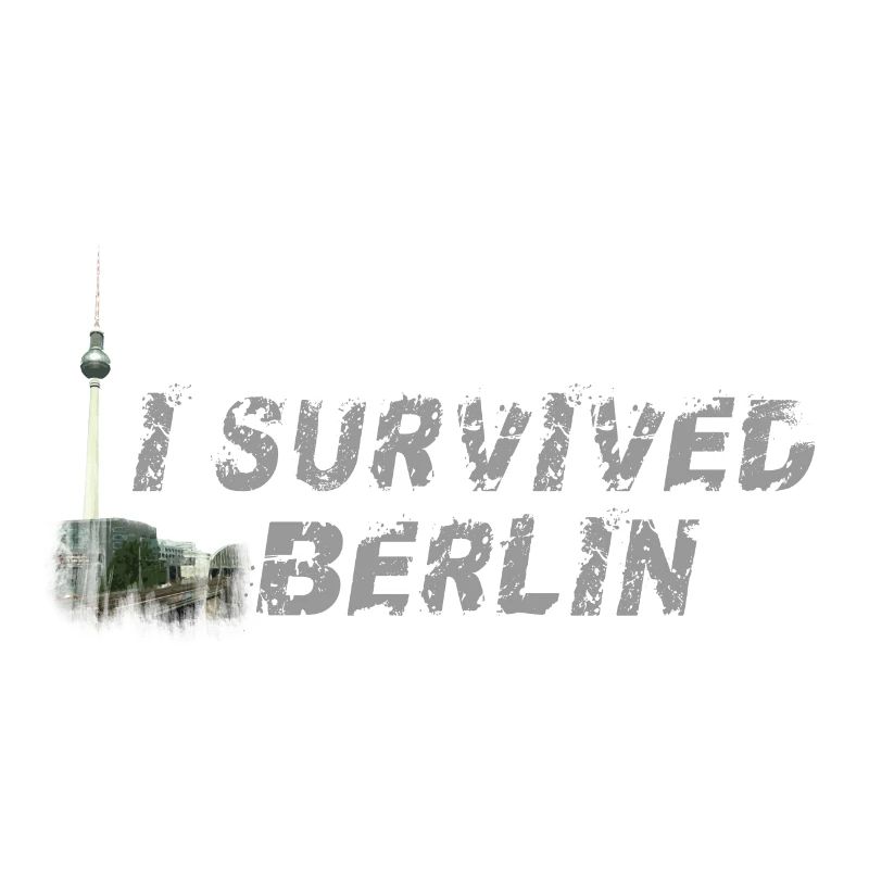 I survived Berlin