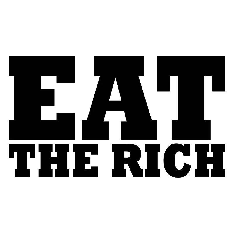 Eat the rich